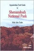 Appalachian Trail Guide to Shenandoah National Park with Side Trails