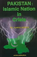 Pakistan : Islamic Nation in Crisis