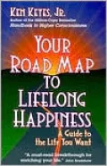 Your Road Map to Lifelong: A Guide to the Life You Want