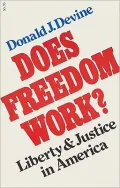 Does Freedom Work?