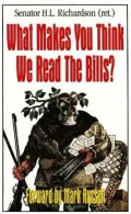 What Makes You Think We Read the Bills?