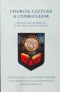 Church, Culture, and Curriculum Theology and Mathematics in the Ratio Studiorum