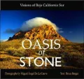 Oasis of Stone: Visions of Baja California Sur
