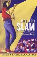 Poetry Slam: The Competitive Art of Performance Poetry