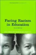 Facing Racism in Education (Harvard Educational Review Reprint Series No. 39)
