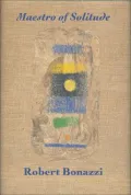 Maestro of Solitude: New Poems & Poetics