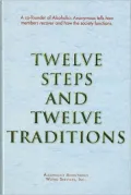 Twelve Steps and Twelve Traditions