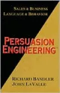 Persuasion Engineering