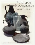 Pompeian Households: An Analysus of the Material Culture ( Monograph Series 42)