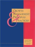 Growth Management Principles and Practices