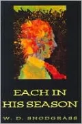Each in His Season