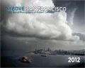 2012 Above San Francisco Wall Calendar