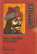 True Vampires of History