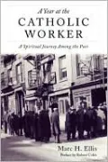 A Year At The Catholic Worker