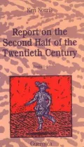 Report on the 2nd Half of the Twentieth Century