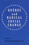QuÃ©bec and radical social change
