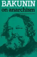 Bakunin on Anarchism