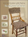 Knitting & Crochet with Fabric-Home Decor