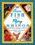 Singing Fish and Flying Rhinos: Amazing Animal Habits