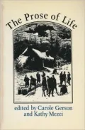 Prose of Life : Sketches from Victorian Canada