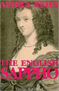 Aphra Behn: The English Sappho