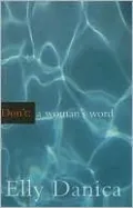 Don't: A Woman's Word