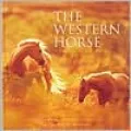 Western Horse: A Photographic Anthology
