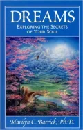 Dreams: Exploring the Secrets of Your Soul