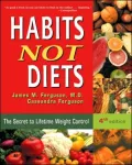 Habits Not Diets: The Secret to Lifetime Weight Control