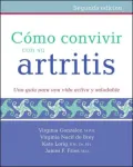 Como convivir con su artritis: Una guía para una vida activa y saludable
