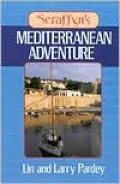 Seraffyn's Mediterranean Adventure
