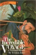 The Incredible Voyage: A Personal Odyssey