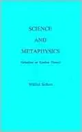 Science and Metaphysics: Variations on Kantian Themes
