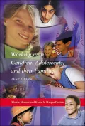 Working with Children, Adolescents, and Their Families, 3rd Edition