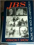 JBS: Biography of John Ben Snow