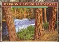 Oregon's Living Landscape: Strategies and Opportunities to Conserve Biodiversity