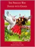 Princess who Danced with Cranes