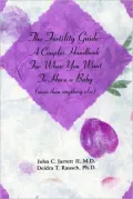 The Fertility Guide: A Couples Handbook for When you Want to Have a Baby