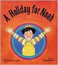 A Holiday for Noah