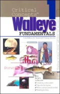 Critical Concepts-Walleye 1: Fundamentals-Foundations for Sustained Fishing Success