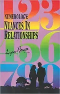 Numerology: Nuances in Relationships