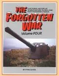 Forgotten War A Pictorial History of World War II in Alaska and Northwestern Canada