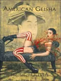 American Geisha: The Art of Olivia