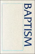 A Baptism sourcebook