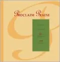 Proclaim Praise: Daily Prayer for Parish and Home