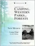 The Double Eagle Guide to Camping in Western Parks and Forests: New Mexico