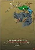 One Show Interactive Vol. V : Advertising's Best Interactive and New Media