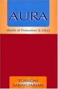 Aura: Shield of Protection and Glory
