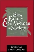 Sex, Family and the Woman in Society