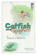Catfish and Spaghetti